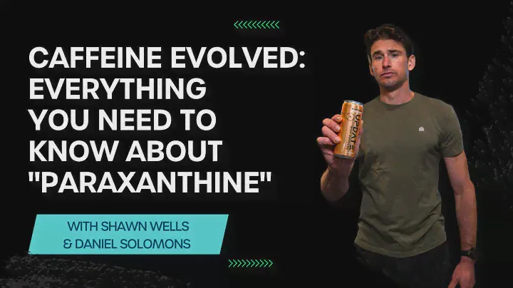 Caffeine Evolved: The New Darling Molecule Of The Energy Supplement Industry - "Paraxanthine"
