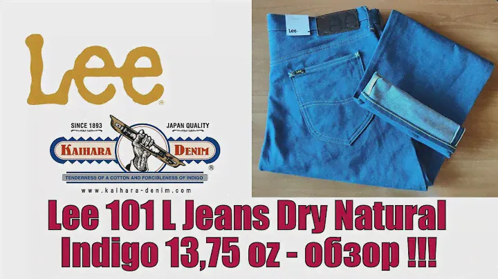 Lee 101 L Jeans Dry Natural Indigo 13,75oz - обзор !!!